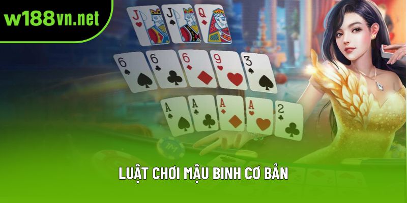 Luật chơi mậu binh cơ bản