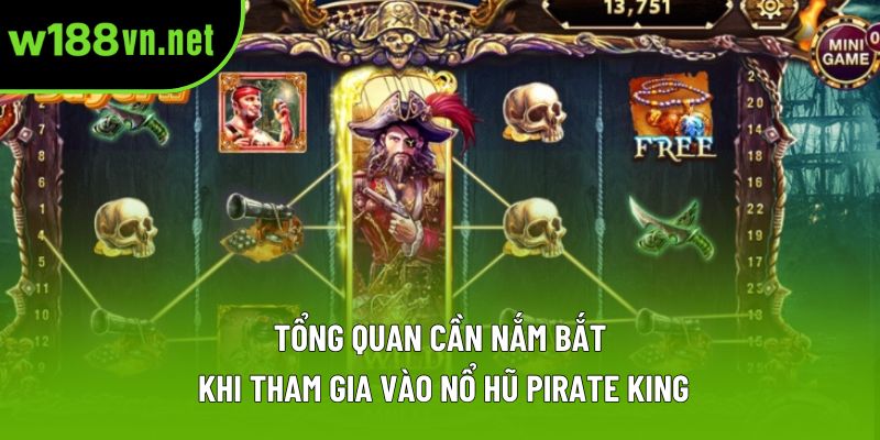 Tổng quan cần nắm bắt khi tham gia vào nổ hũ Pirate King